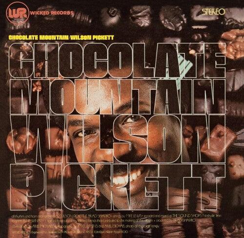 Wilson Pickett- Chocolate Mountain [ vinyl ]