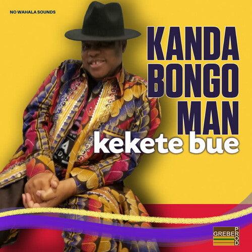 Kanda Bongo Man- Kekete Bue [ vinyl ]