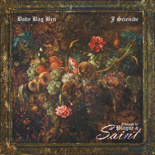 Body Bag Ben & J. Scienide- Enough To Plague A Saint [ vinyl ]