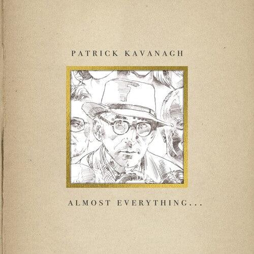 Patrick Kavanagh- Almost Everything [ vinyl ]