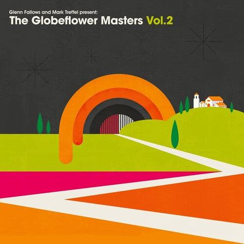 Glenn Fallows & Mark Treffel Presents- The Globeflower Masters Vol. 2 (Indie Exclusive Vinyl) Orange