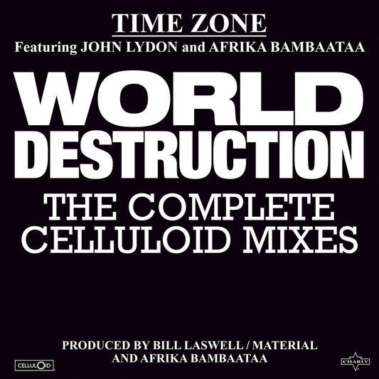 Time Zone- World Destruction: The Complete Celluloid Mixes [ vinyl ]