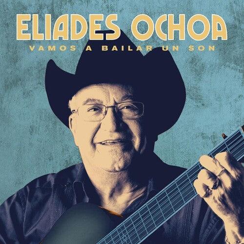 Eliades Ochoa- Vamos A Bailar Un Son [ vinyl ]