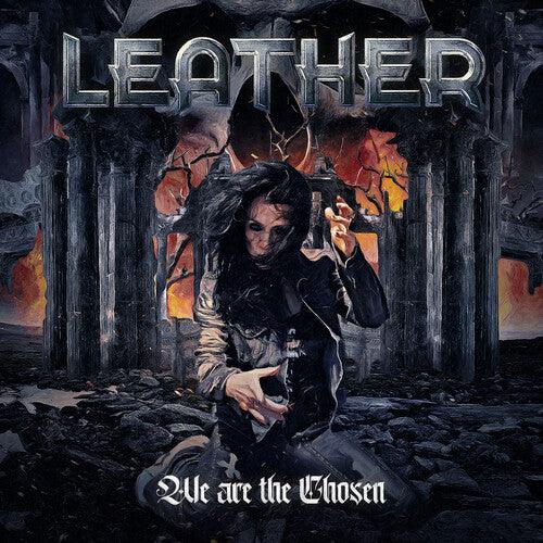 Leather- We Are The Chosen [ vinyl ]