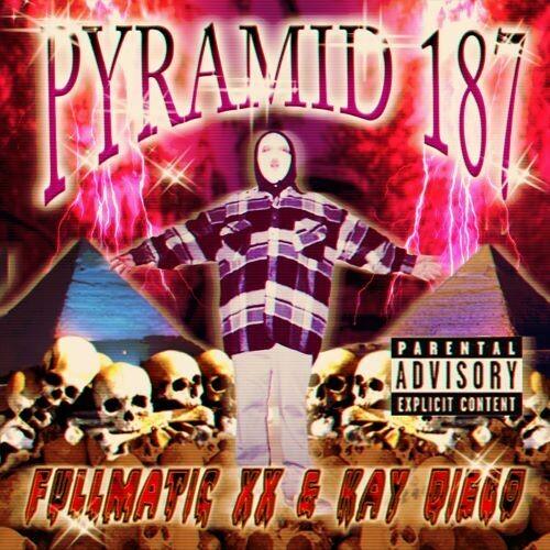 Fullmatic XX & Kay Diego- Pyramid 187 [ vinyl ]