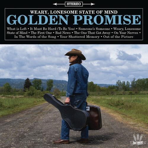 Golden Promise- Weary, Lonesome State of Mind [ vinyl ]