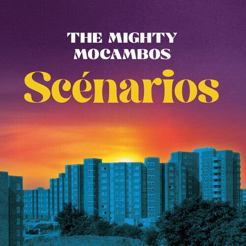 Mighty Mocambos- Scenarios [ vinyl ]