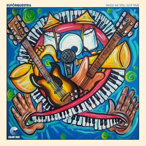 Euforquestra- While We Still Got Time [ vinyl ]