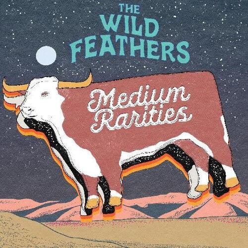 The Wild Feathers- Medium Rarities [ vinyl ]