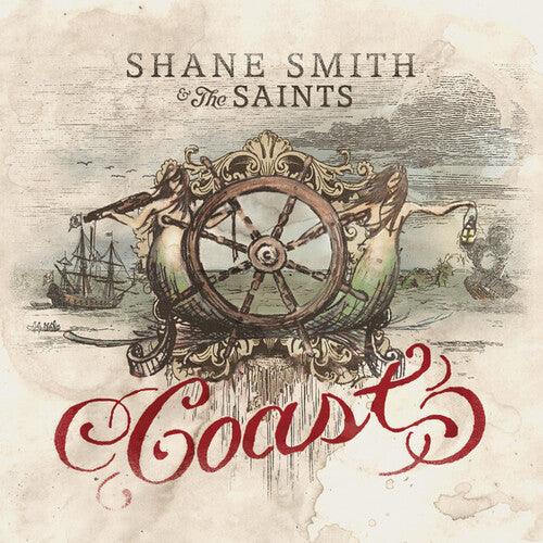 Shane Smith & the Saints- Coast [ vinyl ]