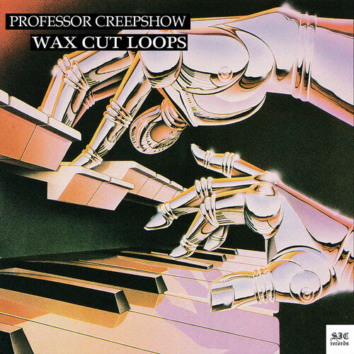 Professor Creepshow- Wax Cut Loops [ vinyl ]