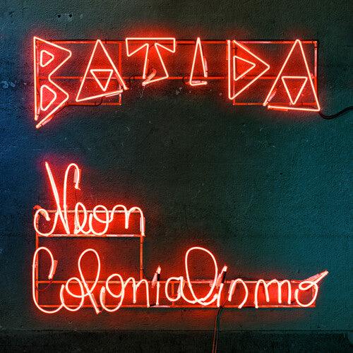 Batida- Neon Colonialismo [ vinyl ]