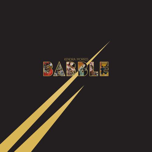 Kendra Morris- Babble (Black Vinyl)