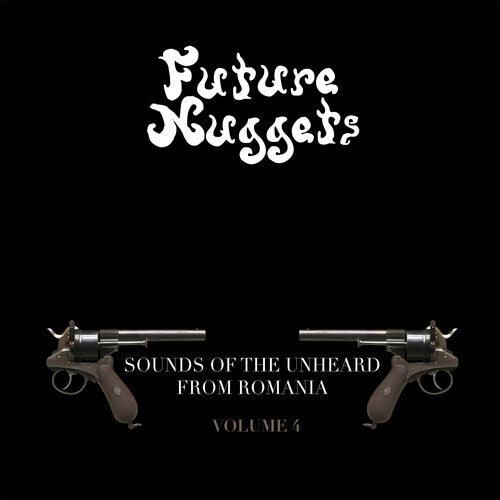 Various- Future Nuggets: Sounds Of The Unheard From Romania Vol. 4 [ vinyl ]