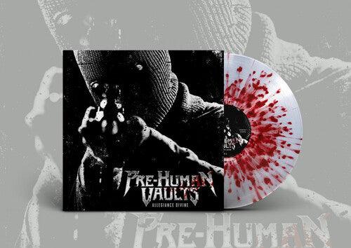 Pre-Human Vaults- Allegiance Divine - Clear Splatter [ vinyl ]