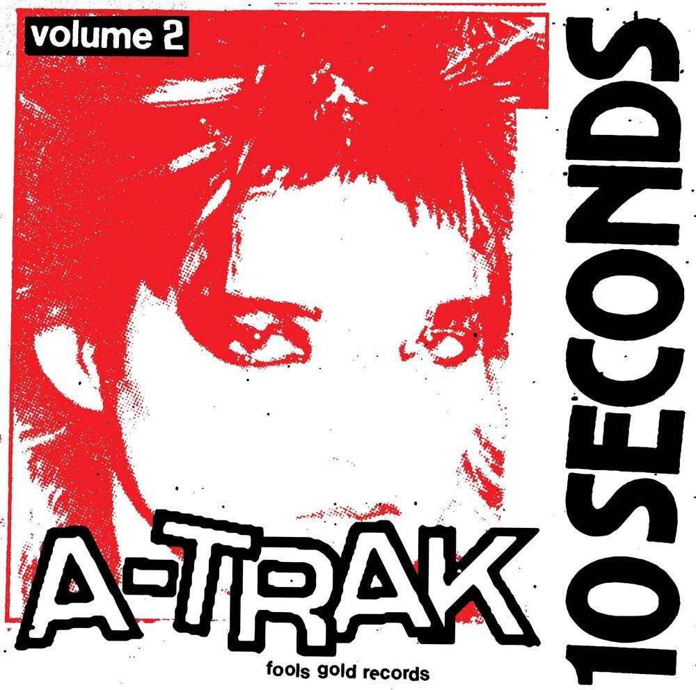 A-Trak- 10 Seconds Vol. 2 [Limited Edition Red Vinyl]