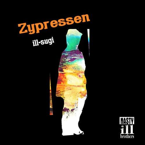 Ill Sugi- Zypressen [ vinyl ]