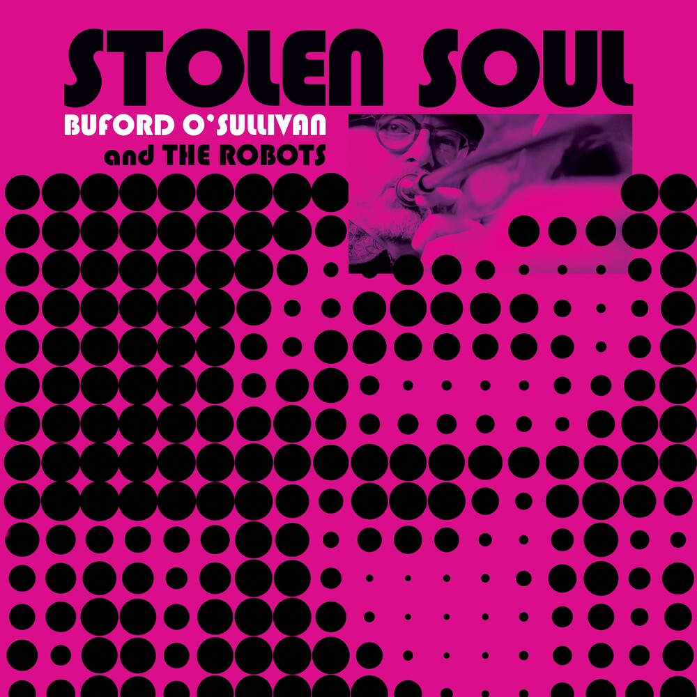 BUFORD O'SULLIVAN- Stolen Soul [Clear Vinyl]