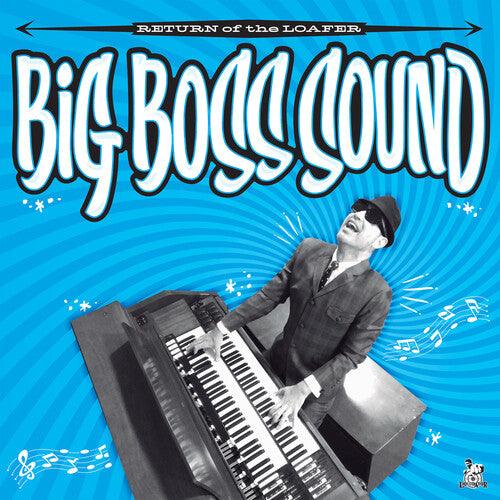 Big Boss Sound- Return Of The Loafer [ vinyl ]