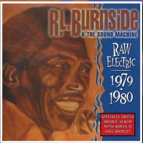R.L. Burnside- Raw Electric: 1970-1980 [ vinyl ]