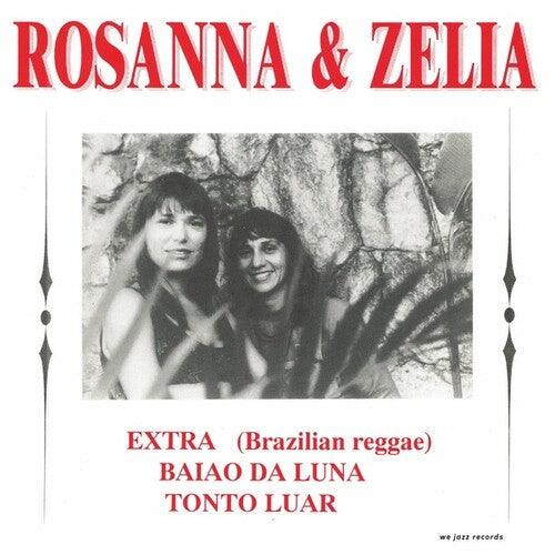 Rosanna & Zelia- Baiao Da Luna [ vinyl ]