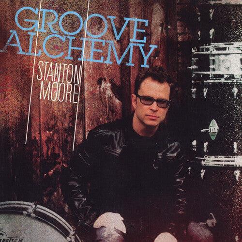 Stanton Moore- Groove Alchemy [ vinyl ]