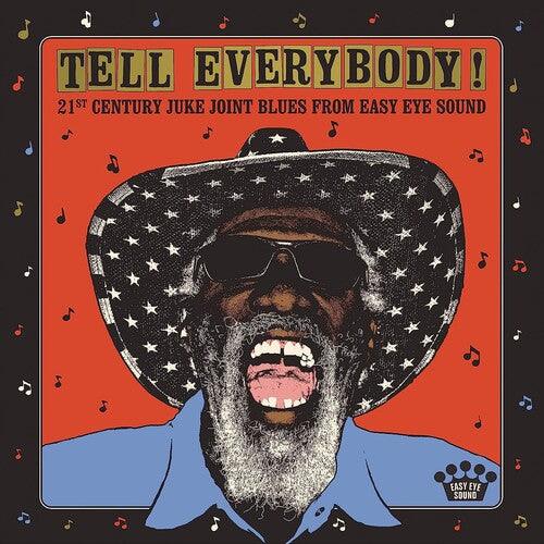 Various Artists- Tell Everybody! (21st Century Juke Joint Blues From Easy Eye Sound) [ vinyl ]
