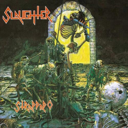 Slaughter- Strappado - Swamp Green [ vinyl ]