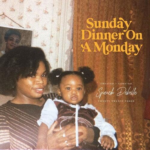 Speech Debelle- Sunday Dinner On A Monday [ vinyl ]
