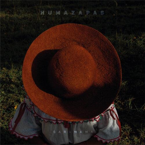 Humazapas- Sara Mama [ vinyl ]