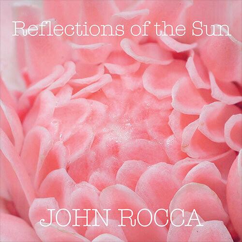 John Rocca- Reflections Of The Sun [ vinyl ]