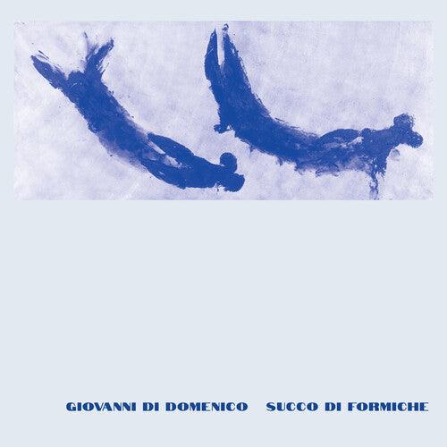 Giovanni Di Domenico- Succo Di Formiche [ vinyl ]