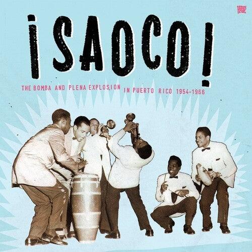 Various Artists- Saoco, Vol. 1: The Bomba And Plena Explosion In Puerto Rico 1954-1966 [ vinyl ]
