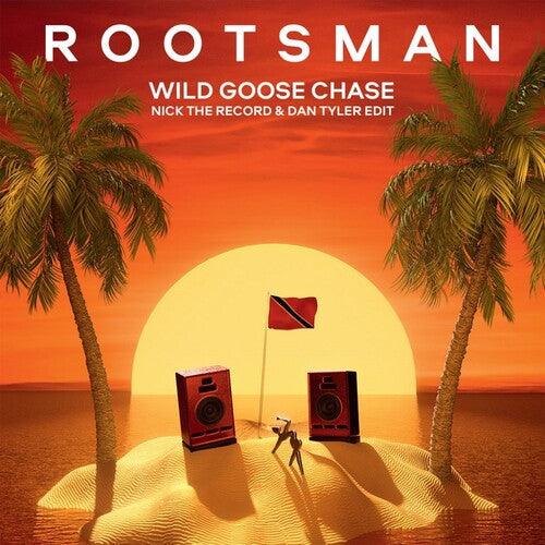Rootsman- Wild Goose Chase (Nick The Record & Dan Tylder Edit) [ vinyl ]