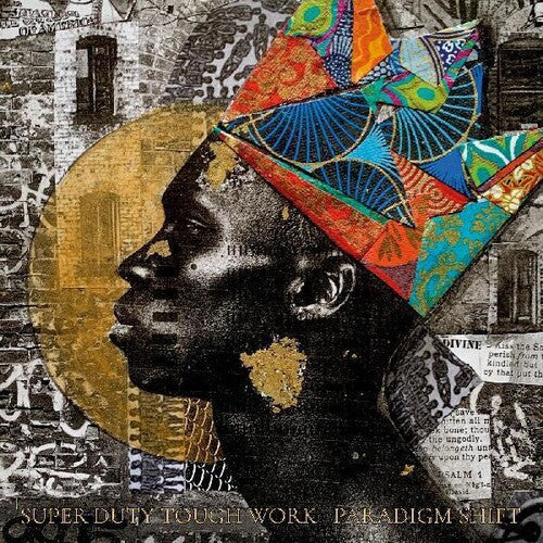 Super Duty Tough Work- Paradigm Shift [ vinyl ]