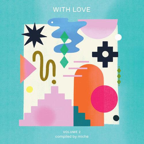 Various Artists- With Love Volume 2 Compiled by Miche (Various Artists) [ vinyl ]
