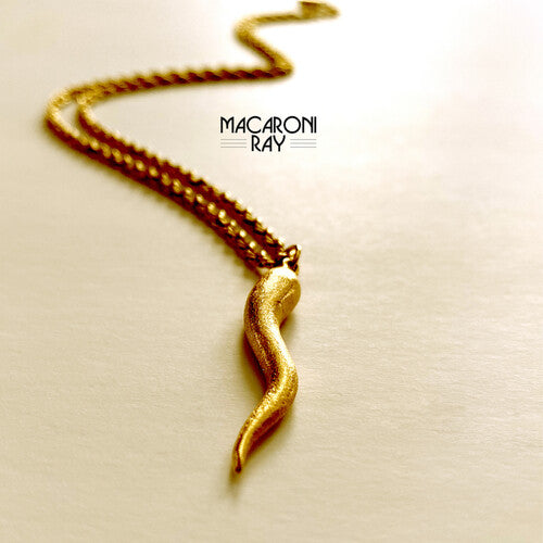 Ray West- Macaroni Ray [ vinyl ]