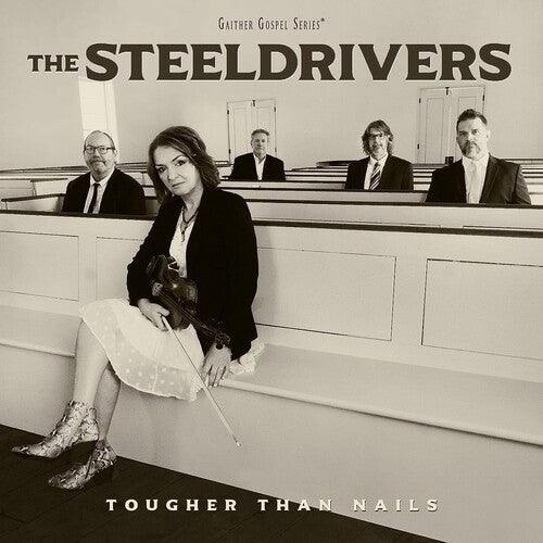 SteelDrivers- Tougher Than Nails [ vinyl ]
