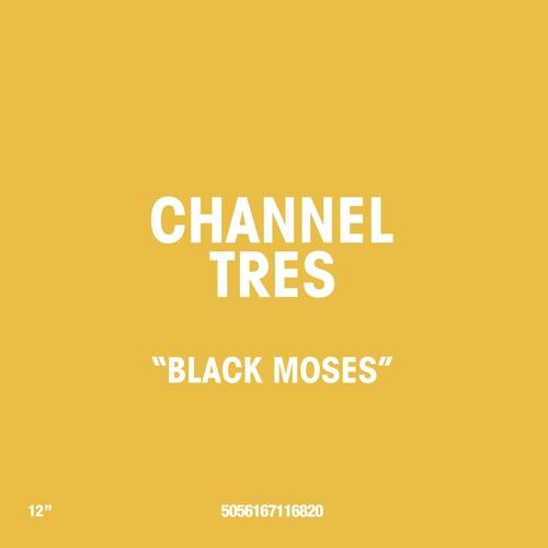 Channel Tres- Black Moses [ vinyl ]