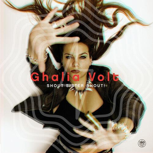 Ghalia Volt- Shout Sister Shout [ vinyl ]