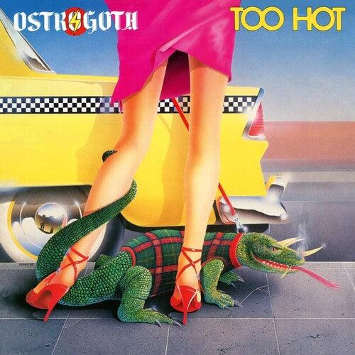 Ostrogoth- Too Hot [ vinyl ]