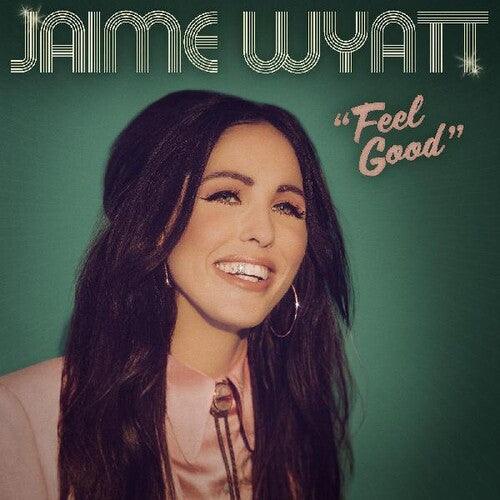 Jaime Wyatt- Feel Good (Indie Exclusive Vinyl)