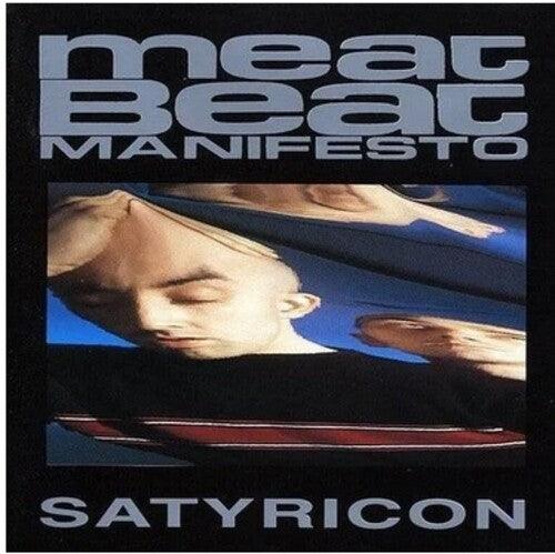 Meat Beat Manifesto- Satyricon [ vinyl ]