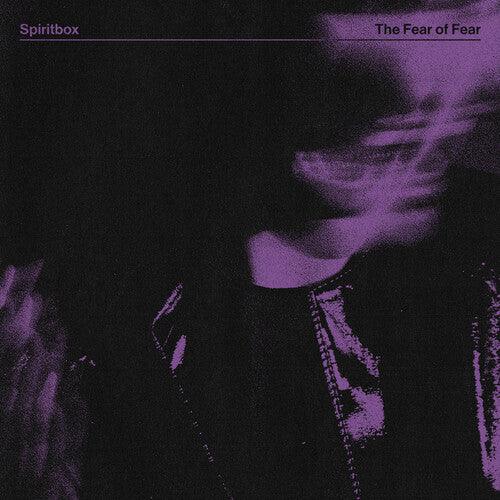 Spiritbox- The Fear Of Fear [ vinyl ]