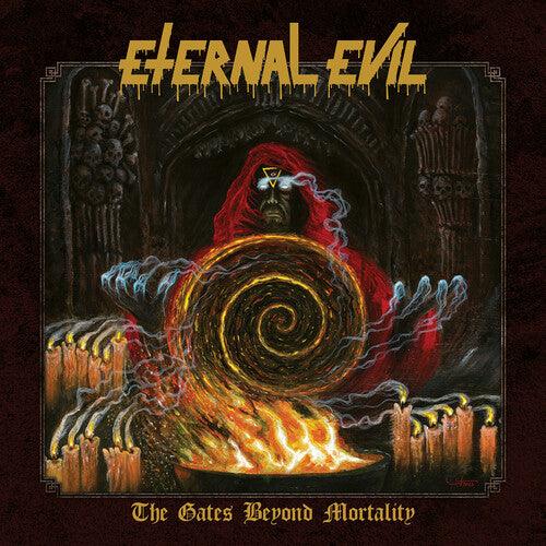 Eternal Evil- The Gates Beyond Mortality [ vinyl ]