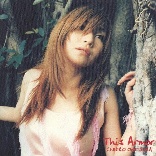 Chihiro Onitsuka- This Armor [ vinyl ]