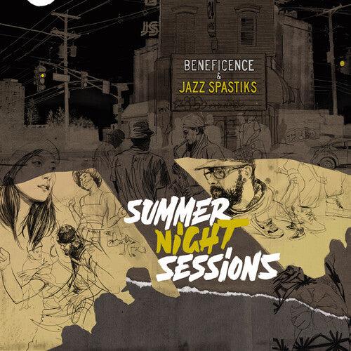 Beneficence & Jazz Spastiks- Summer Night Sessions [ vinyl ]
