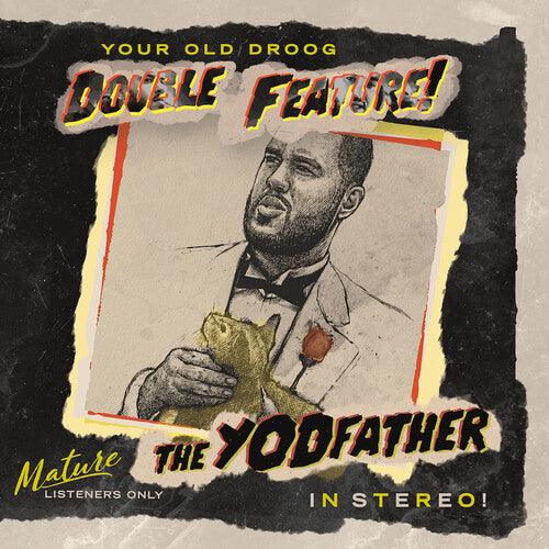 Your Old Droog- The Yodfather / The Shining [ vinyl ]