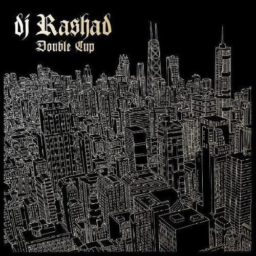 DJ Rashad- Double Cup [ vinyl ]