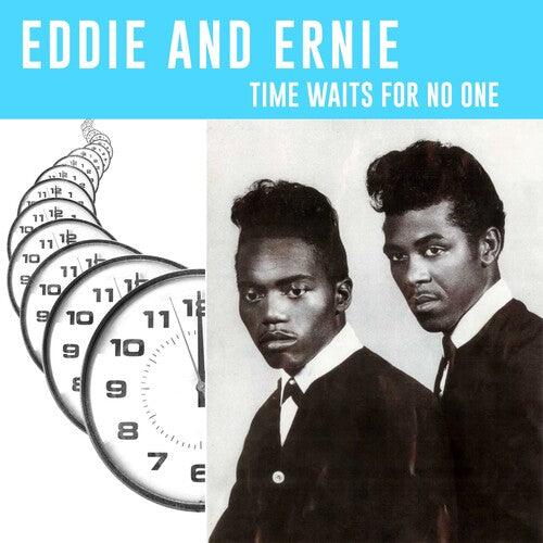 Eddie & Ernie- Time Waits For No One [ vinyl ]